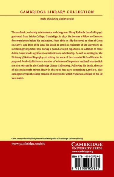 Catalogue of the Valuable Library of the Late REV. Henry Richards Luard