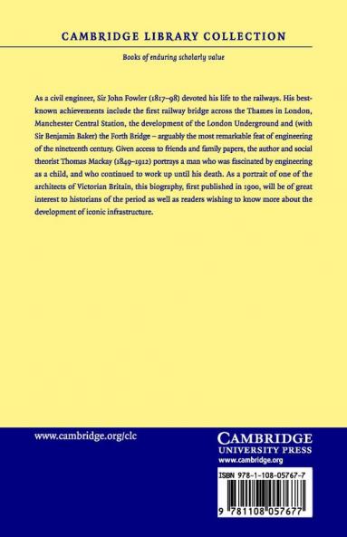 The Life of Sir John Fowler Engineer