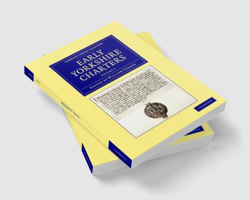 Early Yorkshire Charters - Volume 2
