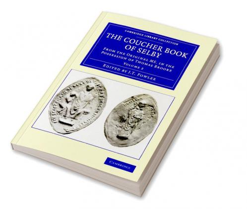The Coucher Book of Selby - Volume 2