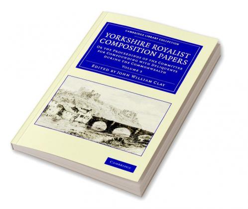 Yorkshire Royalist Composition Papers