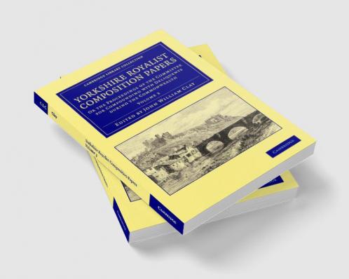 Yorkshire Royalist Composition Papers