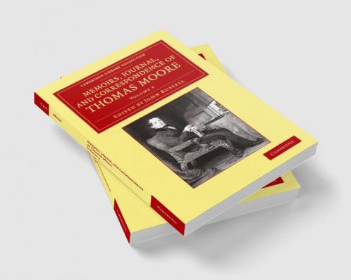 Memoirs Journal and Correspondence of Thomas Moore