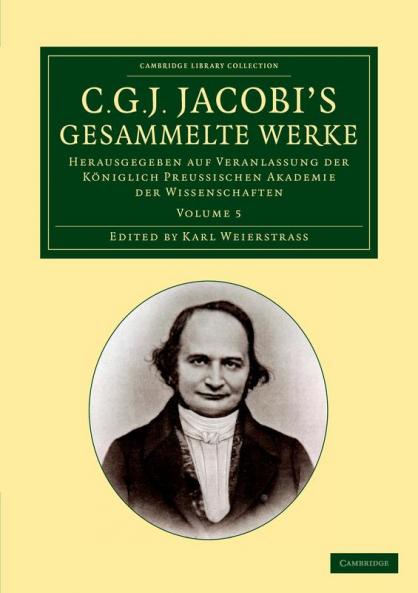 C. G. J. Jacobi's Gesammelte Werke - Volume 5