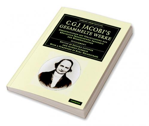 C. G. J. Jacobi's Gesammelte Werke