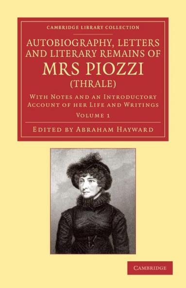 Autobiography Letters and Literary Remains of Mrs Piozzi (Thrale)