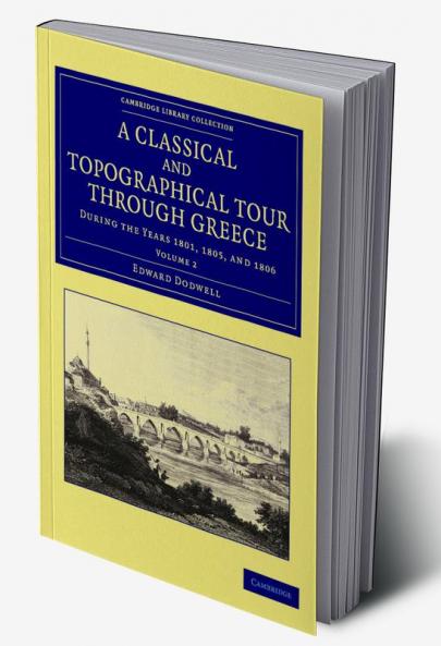 A Classical and Topographical Tour Through Greece - Volume 2