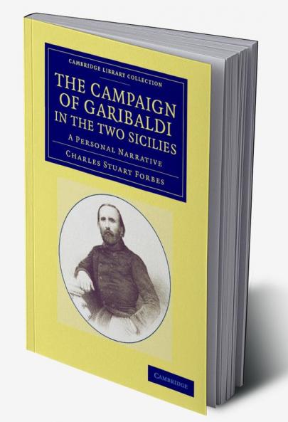 The Campaign of Garibaldi in the Two Sicilies