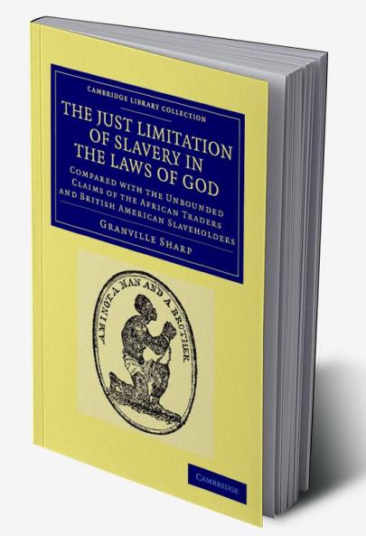 The Just Limitation of Slavery in the Laws of God