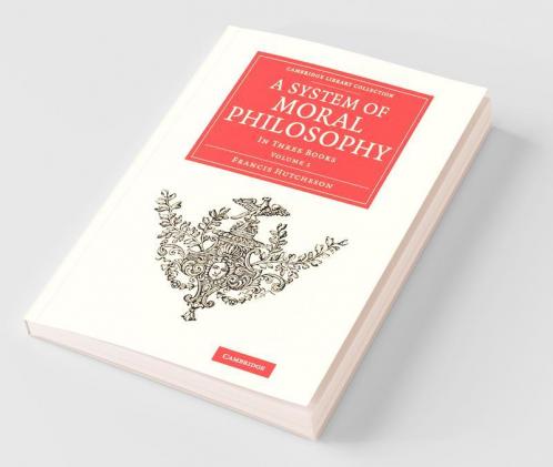 A System of Moral Philosophy