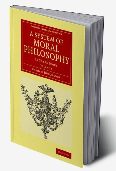 A System of Moral Philosophy