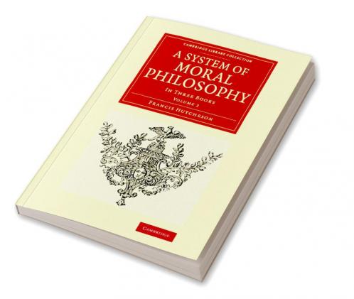 A System of Moral Philosophy