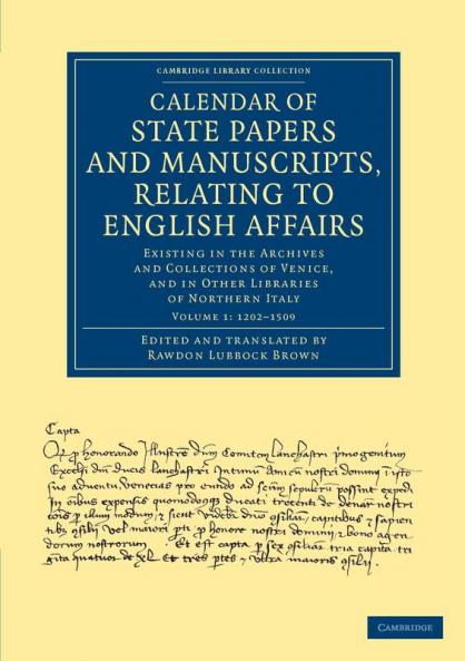 Calendar of State Papers and Manuscripts Relating to English Affairs