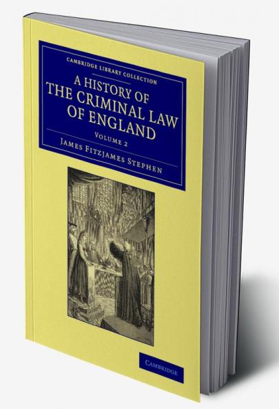 A History of the Criminal Law of England