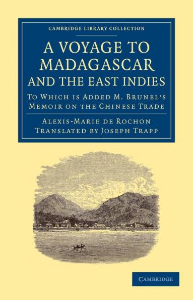 A Voyage to Madagascar and the East Indies