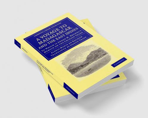 A Voyage to Madagascar and the East Indies