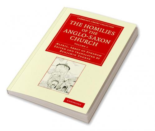 The Homilies of the Anglo-Saxon Church