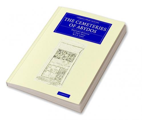 The Cemeteries of Abydos