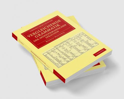 Vergleichende Grammatik Der Indogermanischen Sprachen