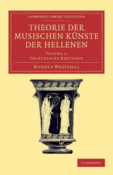 Theorie Der Musischen Kunste Der Hellenen