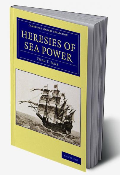 Heresies of Sea Power
