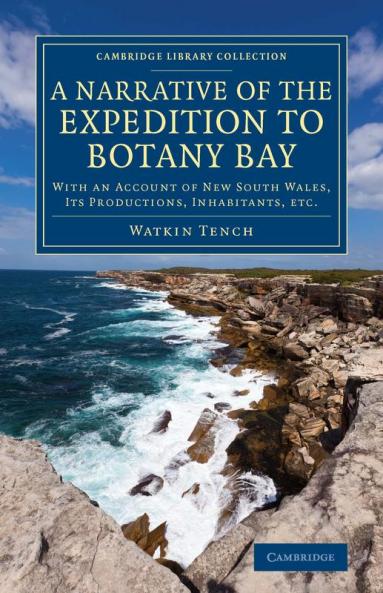 A Narrative of the Expedition to Botany Bay
