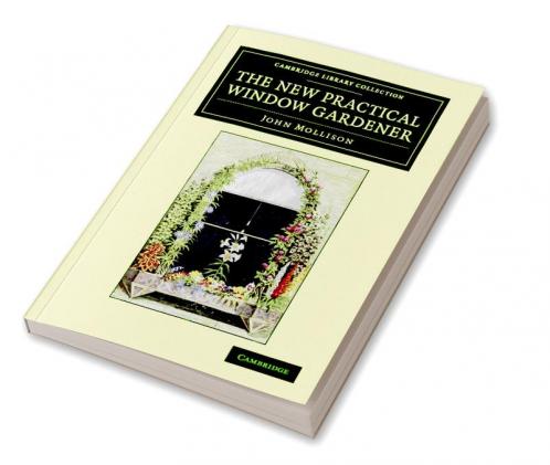 The New Practical Window Gardener