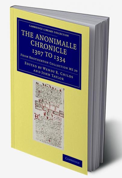 The Anonimalle Chronicle 1307 to 1334