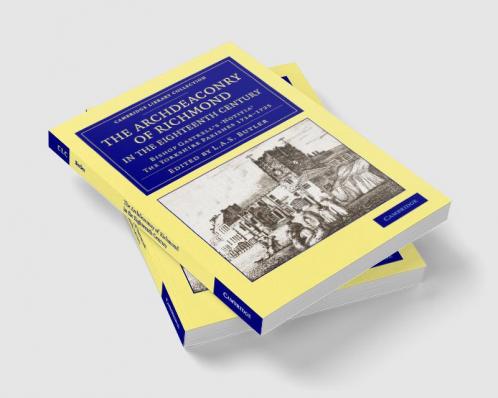 The Archdeaconry of Richmond in the Eighteenth Century
