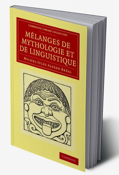Melanges de Mythologie Et de Linguistique