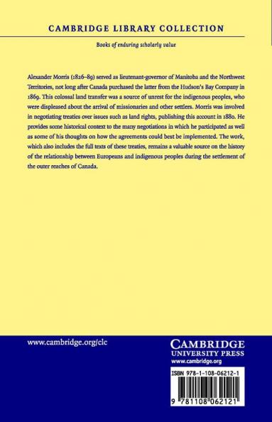 The Treaties of Canada with the Indians of Manitoba and the North-West Territories