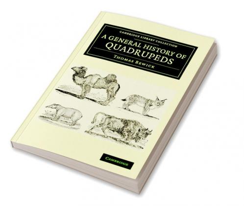 A General History of Quadrupeds