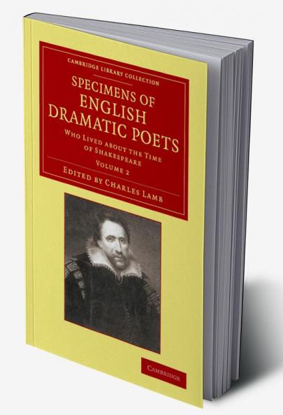 Specimens of English Dramatic Poets