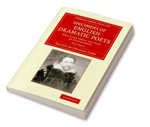 Specimens of English Dramatic Poets