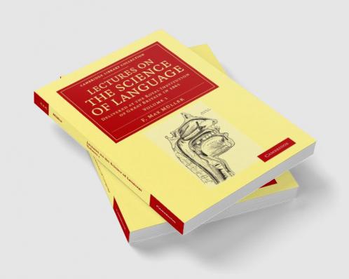 Lectures on the Science of Language