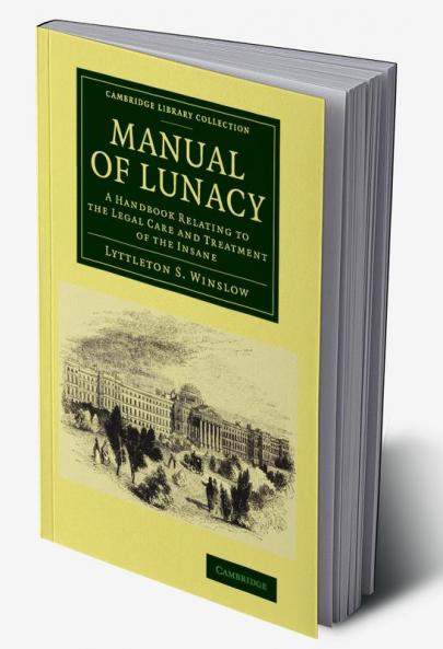 Manual of Lunacy