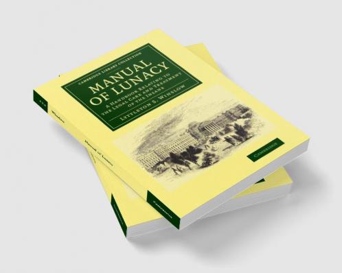 Manual of Lunacy