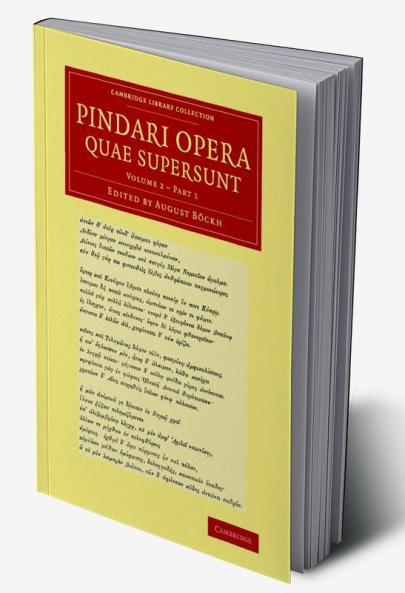 Pindari Opera Quae Supersunt