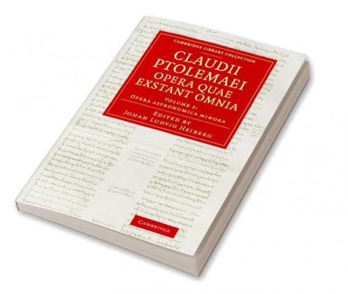 Claudii Ptolemaei Opera Quae Exstant Omnia