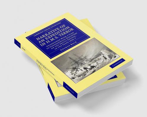 Narrative of an Expedition in HMS Terror