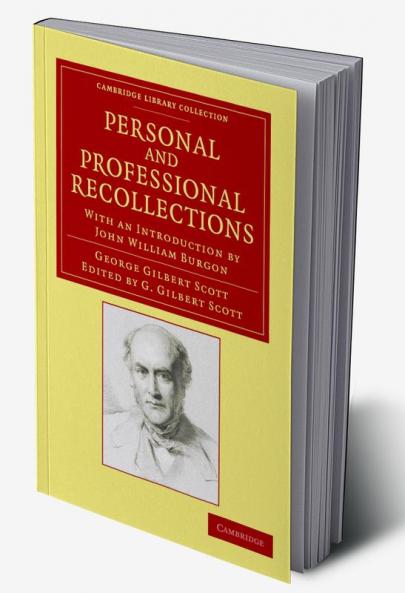 Personal and Professional Recollections