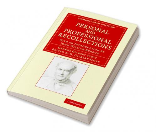 Personal and Professional Recollections