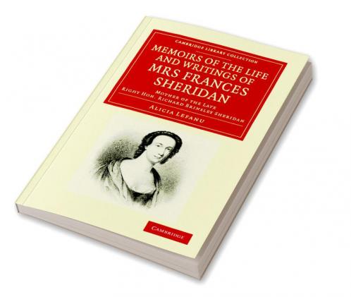 Memoirs of the Life and Writings of Mrs Frances Sheridan