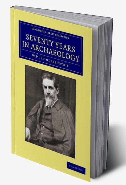 Seventy Years in Archaeology