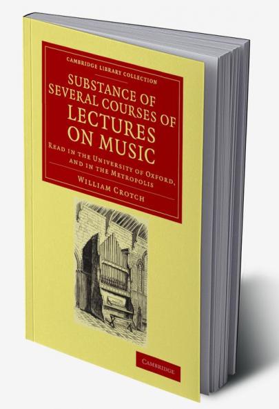 Substance of Several Courses of Lectures on Music