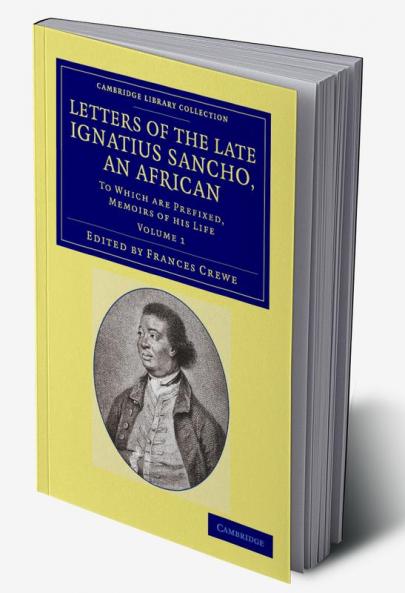 Letters of the Late Ignatius Sancho an African