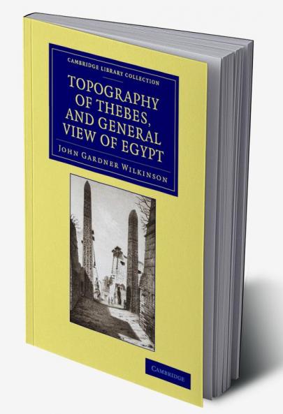 Topography of Thebes and General View of Egypt