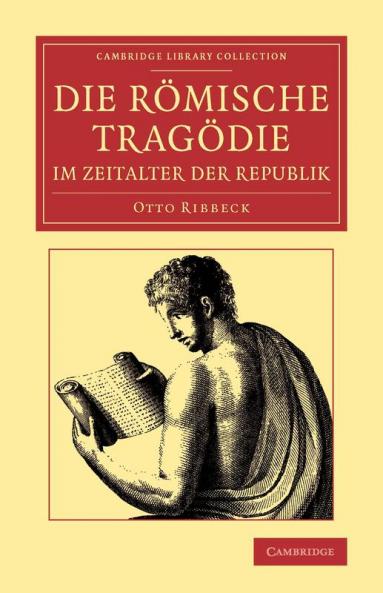 Die Romische Tragodie Im Zeitalter Der Republik
