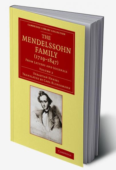 The Mendelssohn Family (1729 1847)
