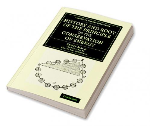 History and Root of the Principle of the Conservation of Energy